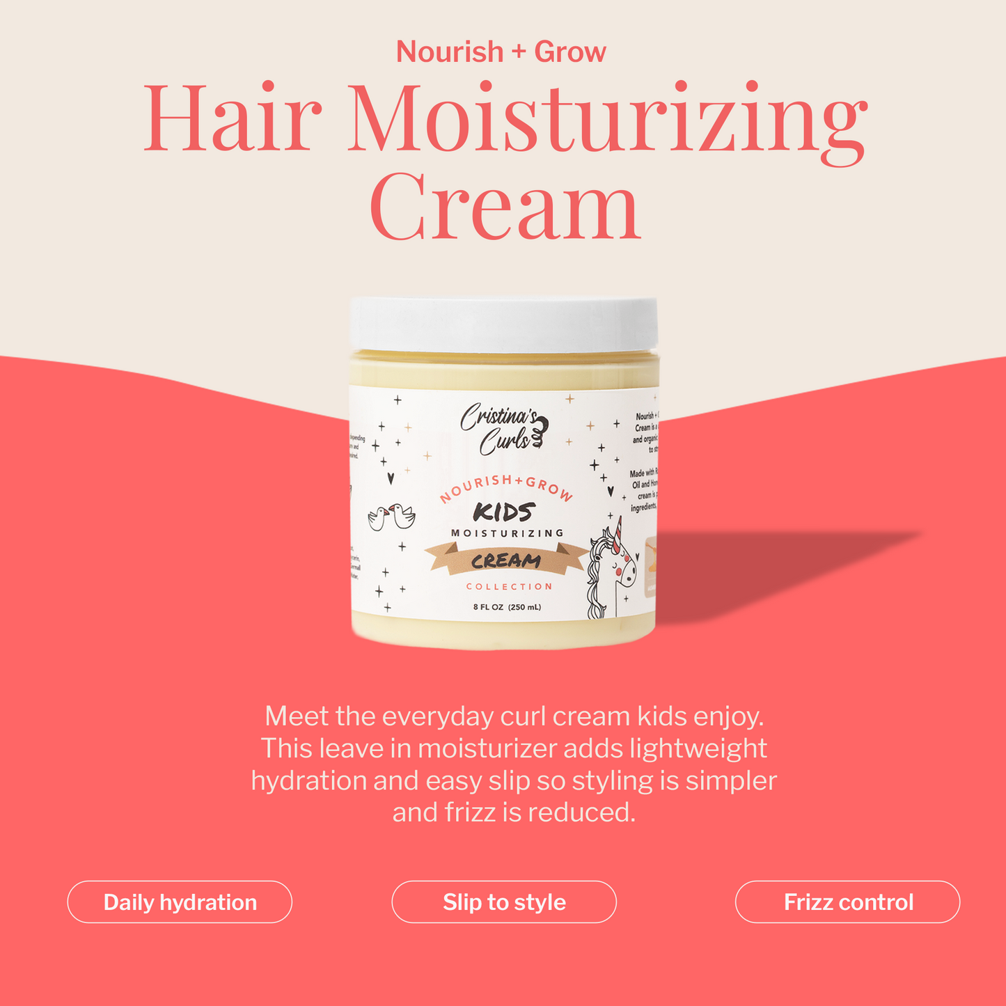 Nourish + Grow Hair Moisturizing Cream