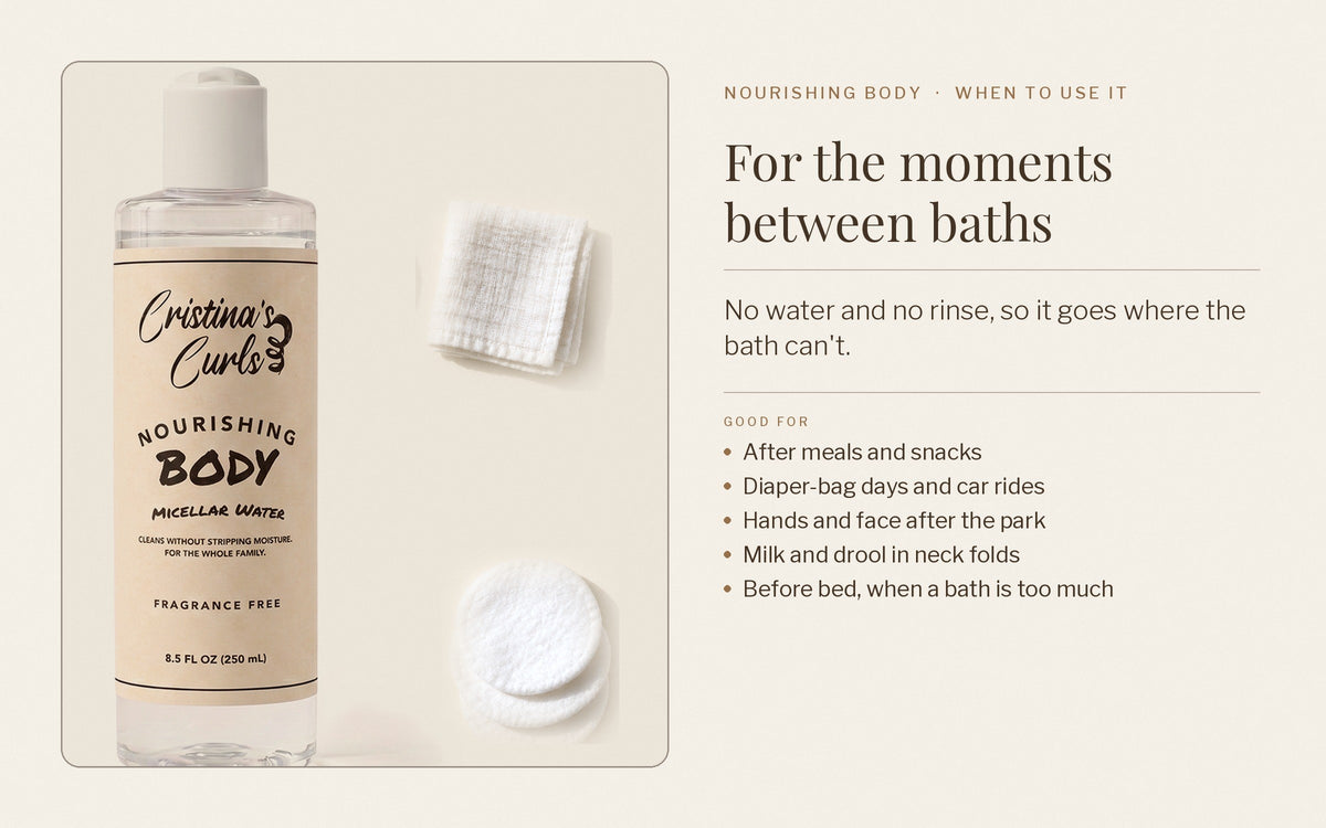 When to use micellar water: for the moments between baths, after meals, on the go and at changes