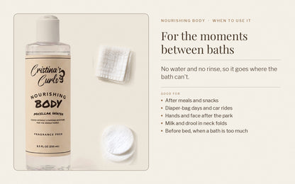When to use micellar water: for the moments between baths, after meals, on the go and at changes